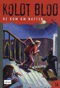 De kom om natten