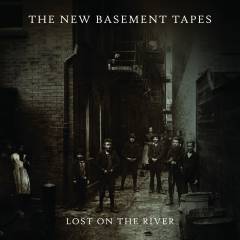 Lost on the river : the new basement tapes
