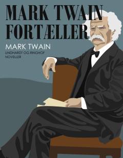 Mark Twain fortæller : millionpundsedlen og andre muntre historier