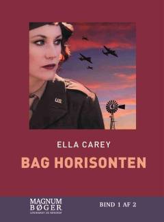 Bag horisonten. Bind 1 (Stor skrift)