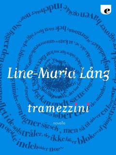 Tramezzini : novelle