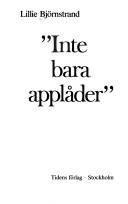 "Inte bara applåder"