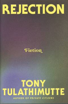 Rejection : fiction