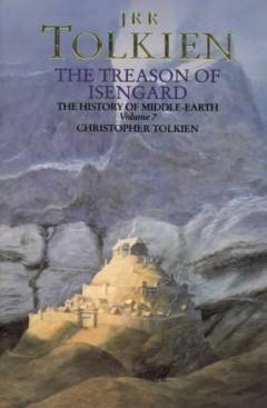 The treason of Isengard : the history of The Lord of the Rings, part 2