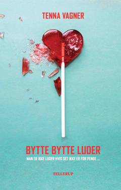 Bytte bytte luder