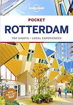 Pocket Rotterdam : top sights, local experiences