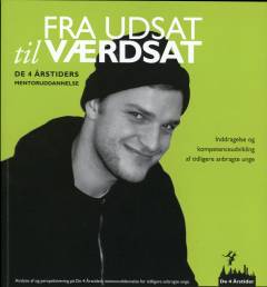 Fra udsat til værdsat