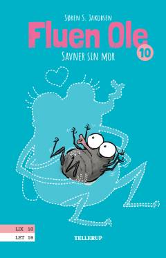 Fluen Ole savner sin mor