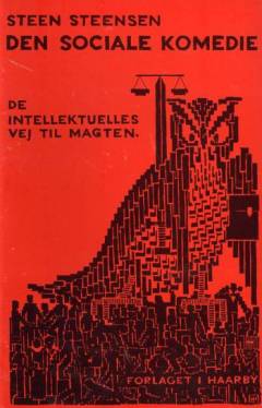 Den sociale komedie : de intellektuelles vej til magten