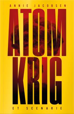 Atomkrig : et scenarie