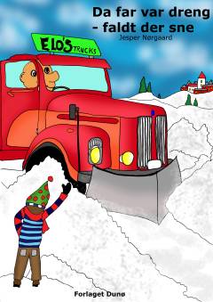 Da far var dreng - faldt der sne