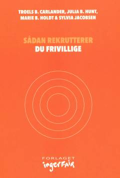 Sådan rekrutterer du frivillige