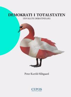 Demokrati i totalstaten : udvalgte debatindlæg