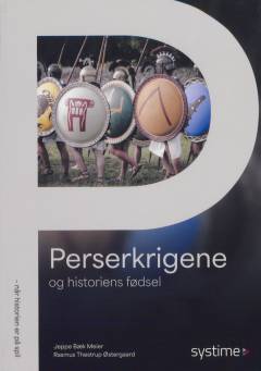 Perserkrigene og historiens fødsel : når historien er på spil