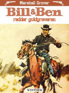 Bill og Ben redder guldgraveren