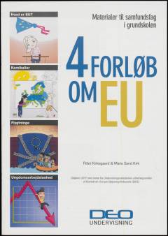4 forløb om EU : materialer til samfundsfag i grundskolen