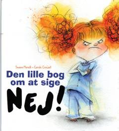 Den lille bog om at sige nej!