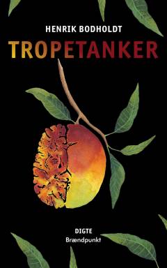 Tropetanker : digte