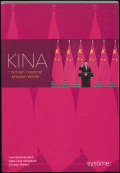 Kina : temaer i moderne kinesisk historie