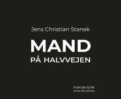 Mand på halvvejen : mande-lyrik