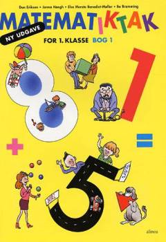 Matematiktak for 1. klasse. Bog 1