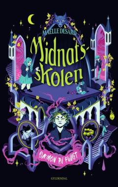Midnatsskolen - dæmon på flugt