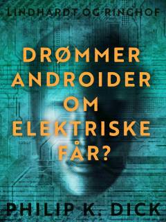 Drømmer androider om elektriske får?