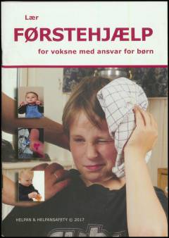 Lær førstehjælp for voksne med ansvar for børn