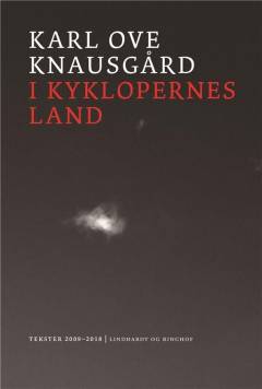 I kyklopernes land : tekster 2009-18