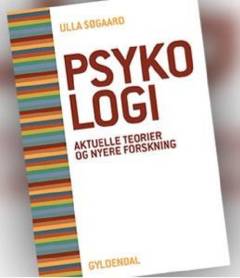 Psykologi : aktuelle teorier og nyere forskning