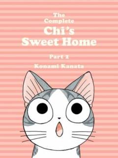 The complete Chi's sweet home. Part 2