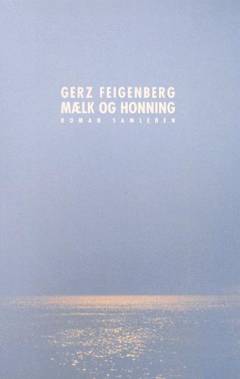 Mælk og honning