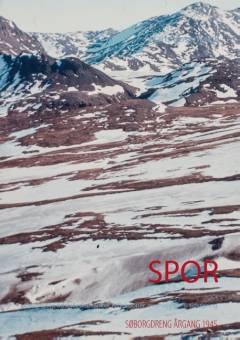 Spor : oplevelser, tidsbilleder, tanker, refleksioner, overvejelser & tidsspring : søborgdreng årgang 1945