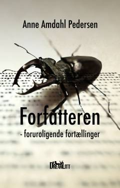 Forfatteren : foruroligende fortællinger
