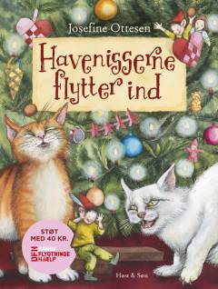 Havenisserne flytter ind