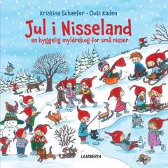Jul i Nisseland : en hyggelig myldrebog for små nisser