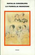 La famiglia Manzoni. Einaudi