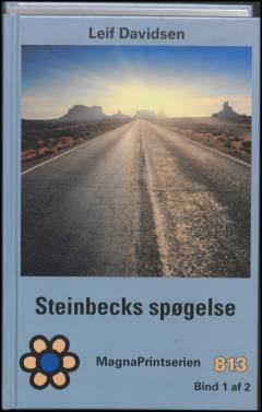 Steinbecks spøgelse : jagten på en forfatter : rejseerindringer. Bind 1 (Stor skrift)