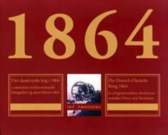 Krigen 1864 i stereoskopbilleder : den dansk-tyske krig skildret i samtidens tredimensionale fotografier og øjenvidners tekst