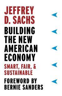 Building the new American economy : smart, fair and sustainable