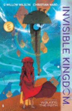 Invisible kingdom - walking the path
