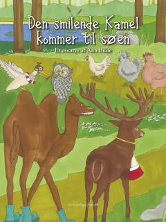 Den smilende Kamel kommer til søen : et eventyr