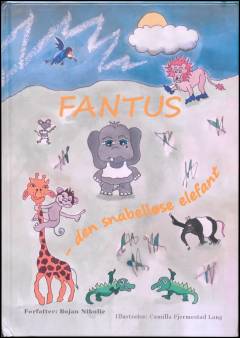 Fantus - den snabelløse elefant