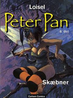 Peter Pan. 6. del : Skæbner