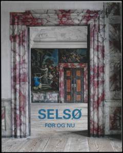 Selsø før og nu