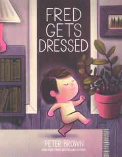 Fred gets dressed
