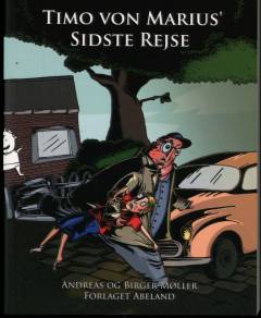 Timo von Marius' sidste rejse : børnekrimi