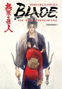 Blade of the immortal : Omnibus. 1