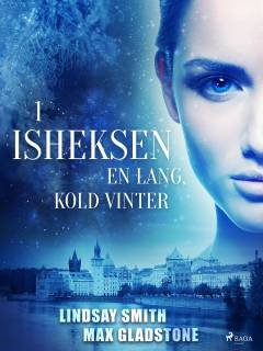 Isheksen - en lang, kold vinter