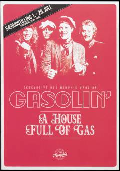 Gasolin' - a house full of gas